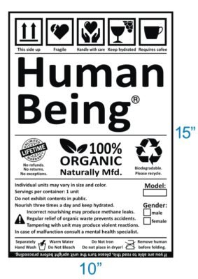 Human Being Label T Shirt - Singular Apparel, custom T shirts, no ...