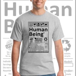 Male wearing a ash gray printed T Shirt with a black design of a Human Being label.